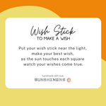 Wish Stick - Limited Edition